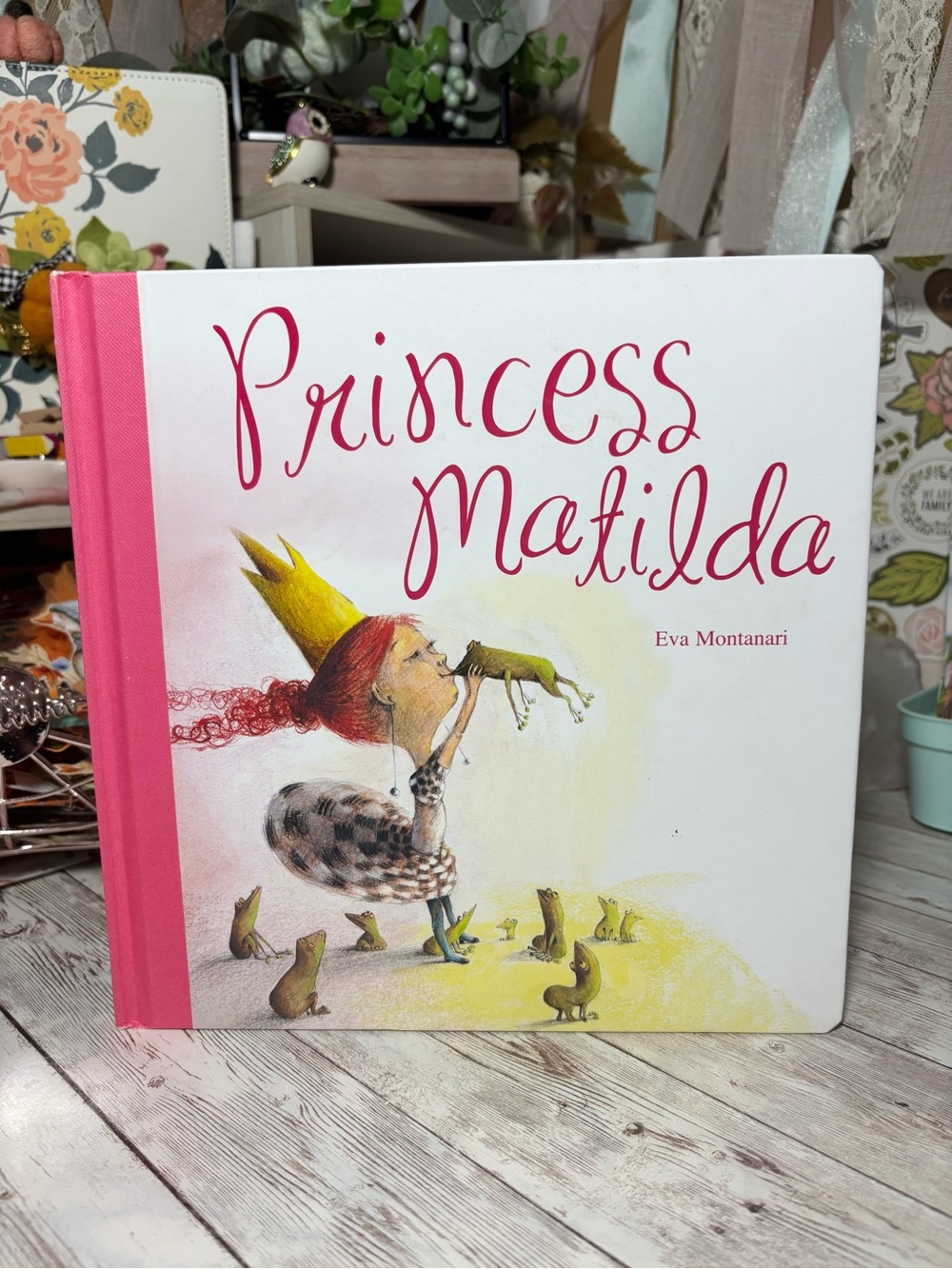Princess Matilda Board Book By Eva Montanari Children’s Fiction 2012 Parragon